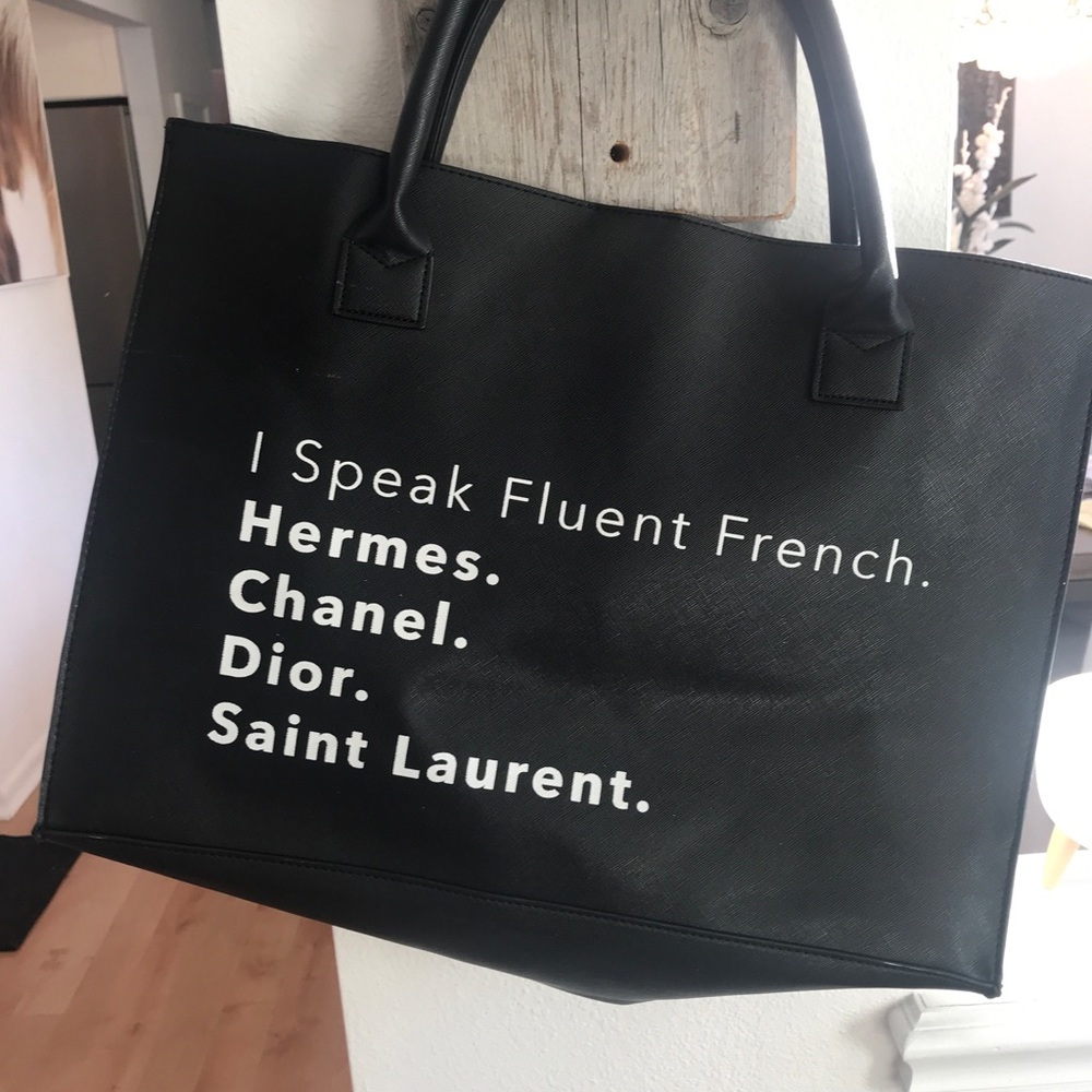 I speak French, Chanel.. Hermes.. Saint Laurent